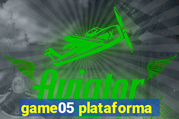 game05 plataforma